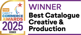 Winner, Direct Commerce Awards 2025, Best Catalogue Creative and Production